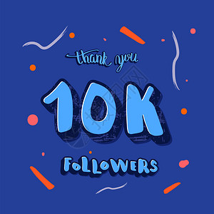 10千名追随者感谢各位社交媒体模板互联网络横幅10名用户的祝贺帖矢量插图图片