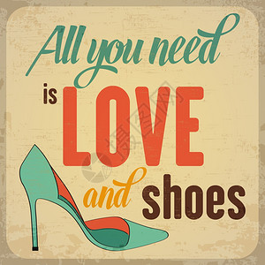 你只需要爱和鞋子引言的书写背景矢量格式图片