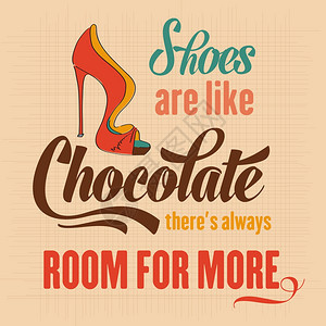 鞋子就像巧克力那里和总是有更多空间的引号缩写背景矢量格式图片