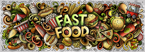fastfoodhand绘制了卡通doodles插图快速食品有趣的物件和元素海报设计创意艺术背景多彩矢量横幅Fastfood图片