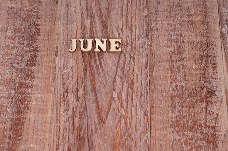 艺术单词乡村六月份日历模板木制背景上的月份名称六木制背景上月份的名称图片