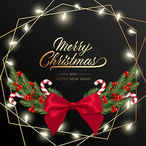 圣诞快乐贺卡的Holidayrsquos背景带有逼真的彩色松树枝花环装饰着圣诞灯金色星雪花红色浆果字体黑的魔法图片