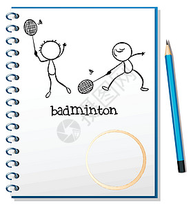 一本笔记本 上面有两个人玩羽毛球的画面图片