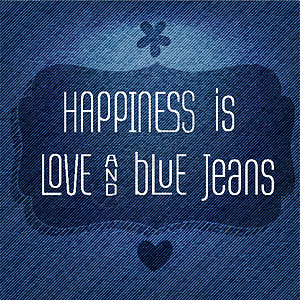 幸福是爱情和蓝色牛仔裤 反恋生活书法字体青春插图精神卡片标题广告海报图片