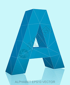 摘要Blue 3D多边形A反射 EPS 10矢量收藏数字创造力凸版英语蓝色插图字母三角形坡度图片