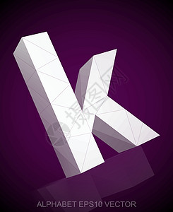 抽象的白色 3D 多边形 K 与反射  EPS 10 矢量坡度插图阴影数字字母紫色收藏创造力三角形小写背景图片