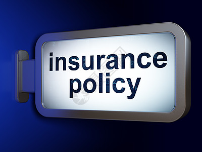 B 保险概念 广告牌背景的保险政策图片