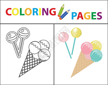 为孩子们着色的书页 冰淇淋和糖果在棍子上 素描轮廓和颜色版本 子女教育 矢量图图片