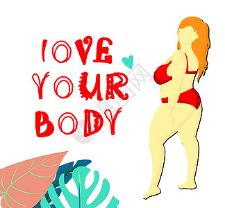 健康的身体 身体积极 带有文字的贺卡爱你的身体 泳装的红发妇女 超重是个问题 比基尼和热带树叶背景图片