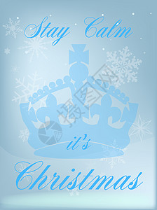 保持冷静 圣诞快乐下雪放松停留卡片丝绸雪花关爱海报背景图片