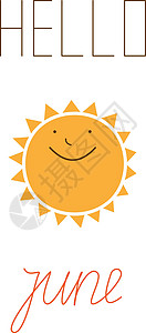 黄色太阳星图标 你好 6月 夏季概念 白背景上的矢量插图晴天网络天气问候语喜悦刻字阳光设计刷子书法图片