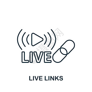 Live 链接图标 用于模板 网络设计和信息图的线条简单串流图标图片