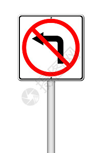 路牌不左转车辆信号控制警告冒险驾驶运输建造安全交通高清图片