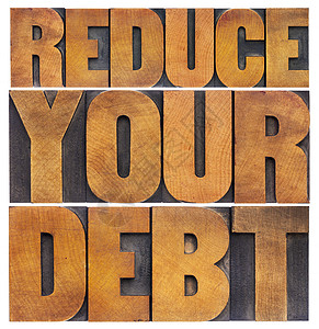 减少债务金融义务白色字体木头印版凸版图片