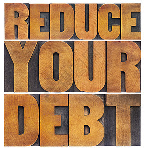 减少债务金融义务白色字体木头印版凸版背景图片
