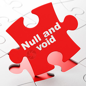 拼图背景上的法律概念 Null 和 Void渲染保险财产知识分子执法刑事挑战红色判决书保卫图片