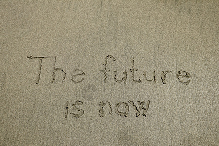 未来就是现在 创新技术概念的书写在沙子上图片