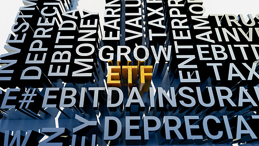 商业标签 ETF 的概念图 几何上白色背景上的三维字母 EBITDA 信托 投资 税收 REIT 估值 收益 保险 房地产 3d图片