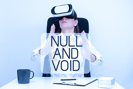 概念显示 Null 和 Void 概念照片取消没有法律效力的合同无效无效设计的空白语音气泡 S 参与对话图片