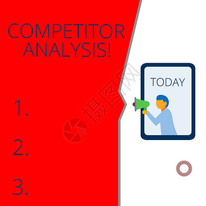 显示竞争对手分析的概念手写概念意义确定竞争市场几何背景人胸手持扩音器语音气图片