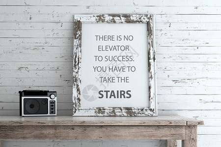 图片框的灵感引号没有电梯可以成功你必须走楼梯图片