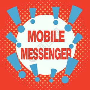 显示MobileMessenger的书写笔记允许用户发送聊天消息的移动工具的商业概念非对称不均匀形状图案图片