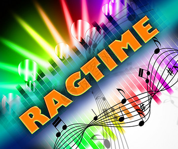 Ragtime音乐显图片