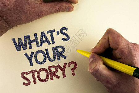 文字写作文本你的故事问题是什么讲述个人过去经历的商业概念讲故事的人手拿笔背景图片