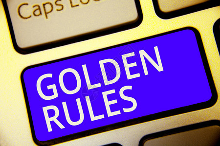 显示黄金法则的概念手写商业照片展示应遵循的基本原则重要原则键盘蓝键意图计图片