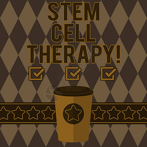 手写文字书写干细胞疗法概念意义使用它们来治疗或预防疾病或硬情况3DCoffeeToGoCup图片