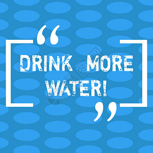 手写文本多喝水概念意义增加所需的饮用水量在无缝重复中每天变化小彩色椭圆形图片