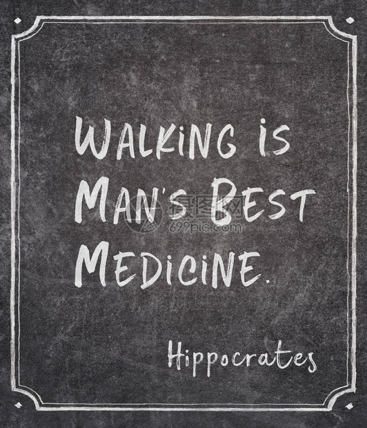 步行是人类最好的药材古希腊医生希波克拉底的引文写在壁图片