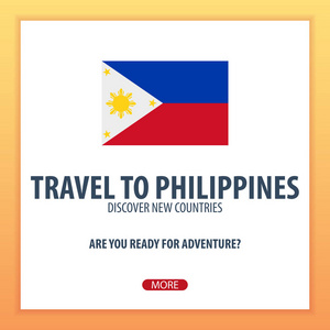 到菲律宾旅游。发现和探索新的国家。冒险之旅