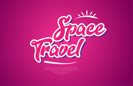 空间旅行字版式设计以粉红色颜色适合徽标横幅或文本设计