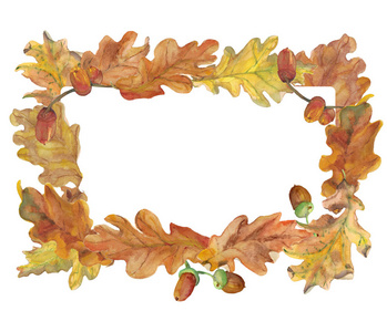 水彩秋天框架与手画橡树叶和橡子, 只是添加您的文本