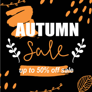 秋季销售文本横幅。秋季销售海报背景与手绘纹理和秋天的叶子和花香