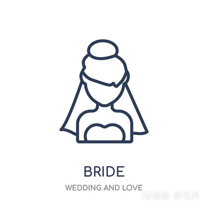 新娘图标新娘线性符号设计从婚礼和爱情收藏简单的大纲元素向量例证在