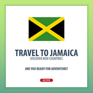 前往牙买加。发现和探索新的国家。冒险之旅
