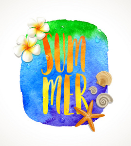 暑假矢量插图热带花卉，海星，海壳上水彩手写书法横幅