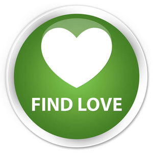 寻找爱溢价软绿色圆按钮
