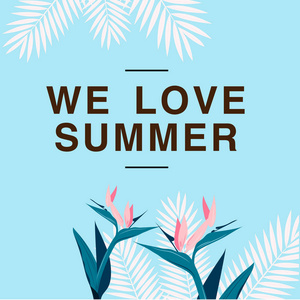 我们爱夏日丛林蓝色背景矢量图像