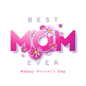 快乐的母亲节贺卡设计与花和最好的妈妈永远排版元素的白色背景。横幅, 传单, 邀请, 小册子, 海报的矢量庆典插图模板