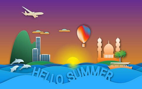 您好暑期旅游插图剪纸风格。日落, 度假城, 小船, 清真寺, 气球, 岛屿, 海豚和飞机