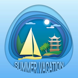 暑期旅游标志模板。帆船在海上, 棕榈树和宝塔在岛上。剪纸风格中的旅游标签插图