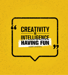 创造力是智力有有趣的报价
