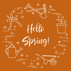 剪, 耙, 铲, 芽, 壶, 叶子, 手推车, 浇水罐。词组 你好春天。用于设计打印的模板