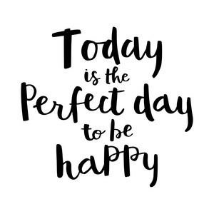 今天是完美的一天，要快乐