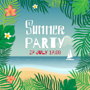 夏日聚会。矢量海报叶棕榈树和热带花卉的海洋海岸和游艇的背景上