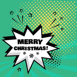 白色的漫画泡沫与快乐圣诞词在绿色背景。流行艺术风格中的漫画音效。向量例证