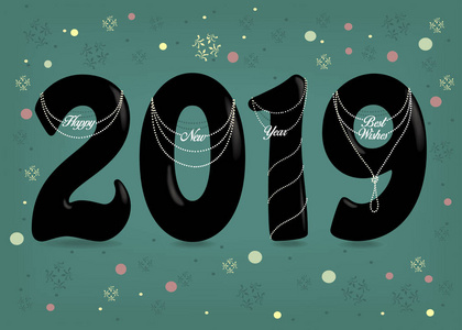 新年快乐2019。黑色艺术号码与珍珠衣领和文本作为吊坠。绿色背景五颜六色的五彩纸屑。向量例证